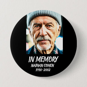 IN MEMORY FUNERAL LARGE CUSTOM PHOTO BUTTON