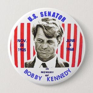 In Memory of Bobby Kennedy 10 Cm Round Badge