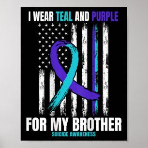 In Memory Of Brother Suicide Awareness Flag Graphi Poster
