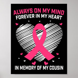 In Memory Of Cousin Breast Cancer Awareness Month  Poster