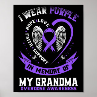 In Memory Of Grandma Drug Overdose Awareness Ribbo Poster