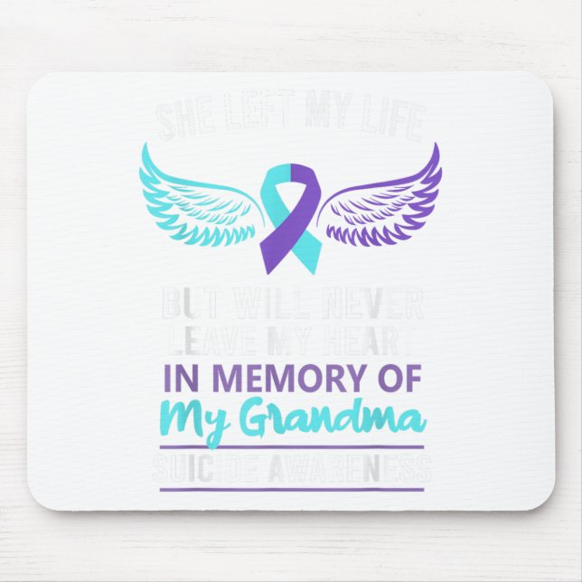 In Memory Of Grandma Suicide Awareness Prevention  Mouse Pad (Front)