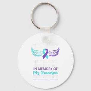 In Memory Of Grandpa Suicide Awareness Prevention  Key Ring