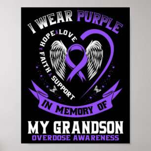 In Memory Of Grandson Drug Overdose Awareness Ribb Poster