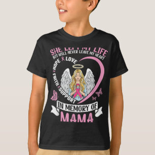 In Memory Of Mama Breast Cancer Awareness Angel Tr T-Shirt