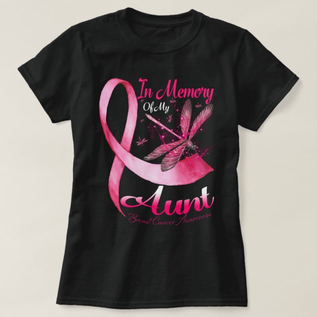 In Memory of My Aunt Dragonfly Breast Cancer Aware T-Shirt (Design Front)