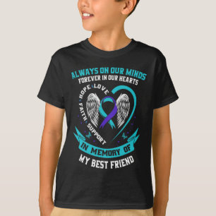 In Memory Of My Best Friend Suicide Awareness Prev T-Shirt