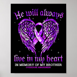 In Memory Of My Brother Overdose Awareness Angel W Poster