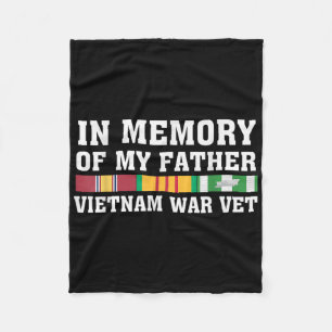 In Memory Of My Father Vietnam Veteran Family Matc Fleece Blanket