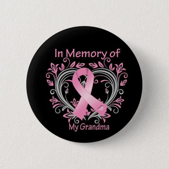 In Memory of My Grandma Breast Cancer Heart 6 Cm Round Badge (Front)