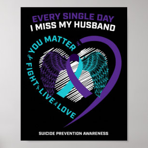 In Memory Of My Loving Husband Suicide Prevention Poster
