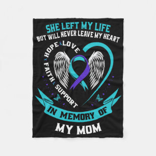 In Memory Of My Mum Loss Of Mother Suicide Awarene Fleece Blanket