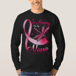 In Memory of My Nana Dragonfly Breast Cancer Aware T-Shirt