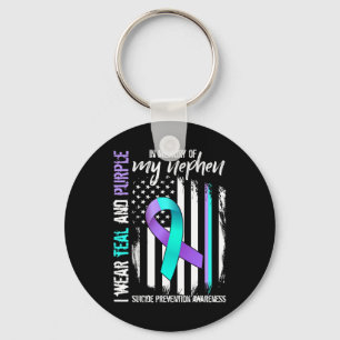 In Memory Of My Nephew Suicide Awareness Preventio Key Ring