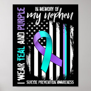 In Memory Of My Nephew Suicide Awareness Preventio Poster