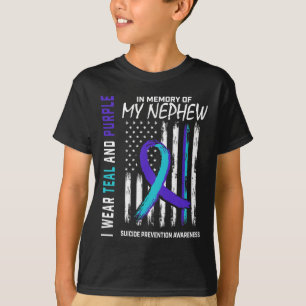 In Memory Of My Nephew Suicide Awareness Preventio T-Shirt