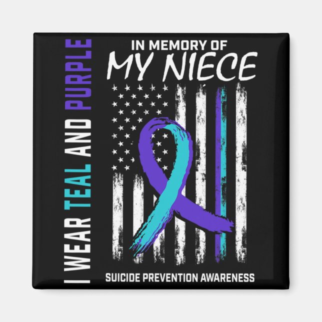 In Memory Of My Niece Suicide Awareness Prevention Magnet (Front)