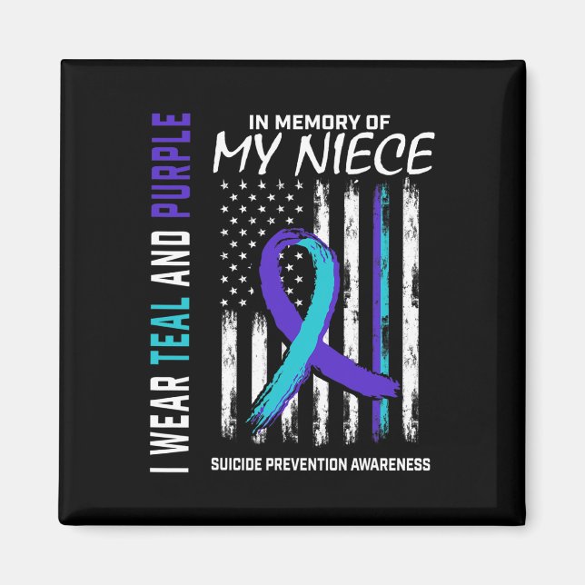 In Memory Of My Niece Suicide Awareness Prevention Magnet (Front)