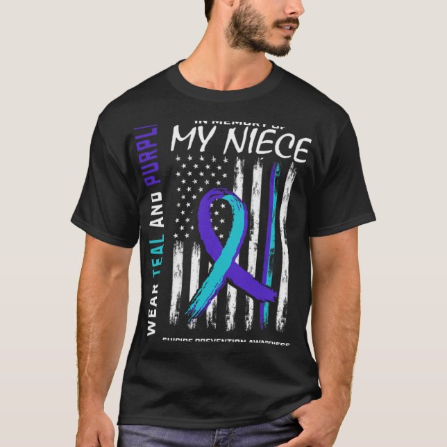In Memory Of My Niece Suicide Awareness Prevention T-Shirt (Front)