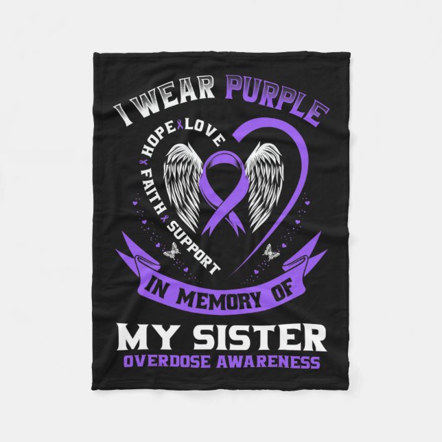 In Memory Of My Sister Drug Overdose Awareness Rib Fleece Blanket (Front)