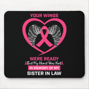 In Memory Of Sister In Law Breast Cancer Awareness Mouse Pad