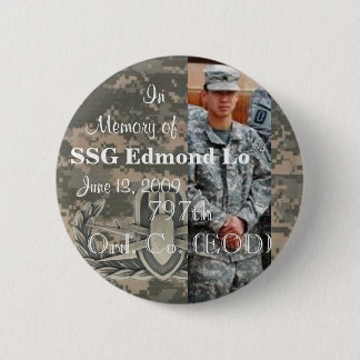 In Memory of SSG Edmond Lo 797th Ord. Co. EOD 6 Cm Round Badge