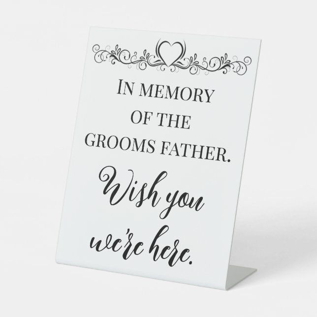 In Memory Of Wish You Were Here Wedding Pedestal Sign (Front)