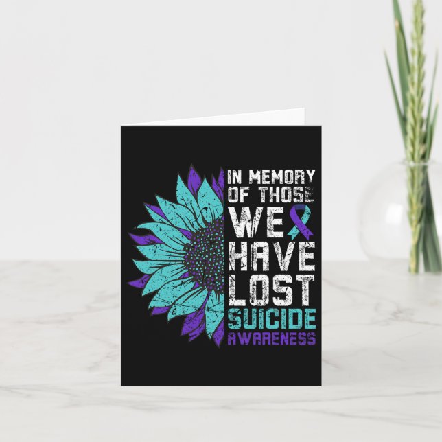 In Memory Those We Have Lost Suicide Awareness Sun Card (Front)