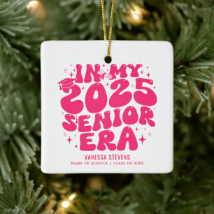 In My 2025 Senior Era Ceramic Ornament