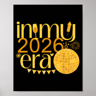 In My 2026 Era Happy New Year Party Countdown Fami Poster