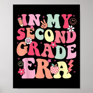 In My 2nd Second Grade Era Cute Teacher Kid Back T Poster