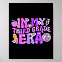 In My 3rd Third Grade Era Cute Teacher Kid Back To