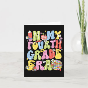 In My 4th Fourth Grade Era Cute Teacher Kid Back T Card
