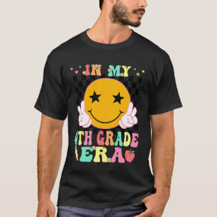 In My 4th Grade Era Teacher Back to School Student T-Shirt
