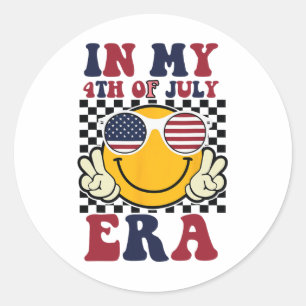 In My 4th Of July Era Funny Patriotic Usa Flag Ame Classic Round Sticker