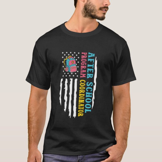 In My After School Program Coordinator American Fl T-Shirt (Front)