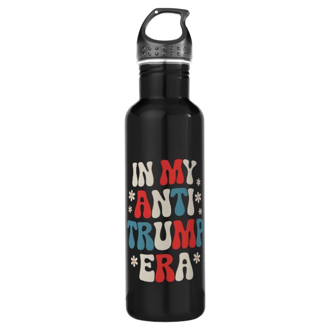 In My Anti Trump Era 2024 Anti MAGA Anti Republic 710 Ml Water Bottle (Front)