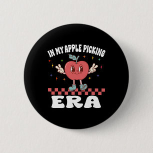 In My Apple Picking Era Apples Harvest Orchard Fam 6 Cm Round Badge