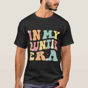 In My Auntie Era Baby Announcement for Aunt Christ T-Shirt