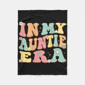 In My Auntie Era Groovy Retro For Aunt Christmas  Fleece Blanket