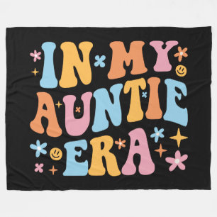 In My Auntie Era I Fleece Blanket