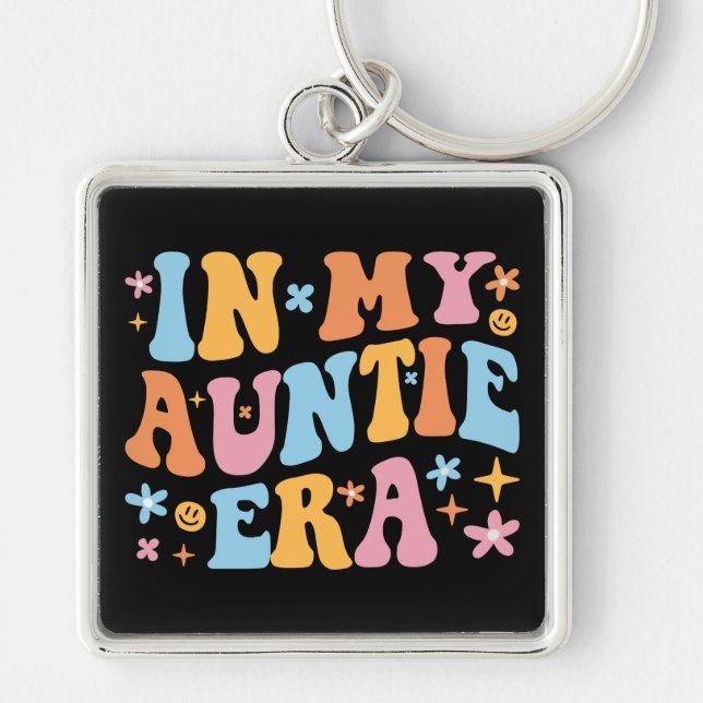 In My Auntie Era I Key Ring (Front)