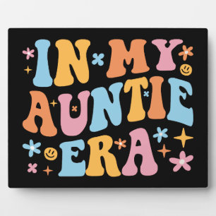 In My Auntie Era I Plaque