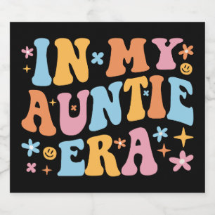 In My Auntie Era I Sparkling Wine Label