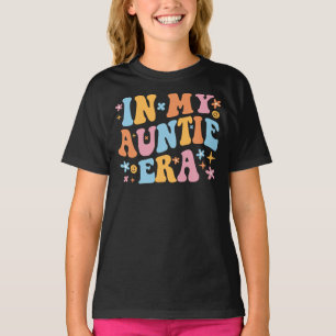 In My Auntie Era I T-Shirt