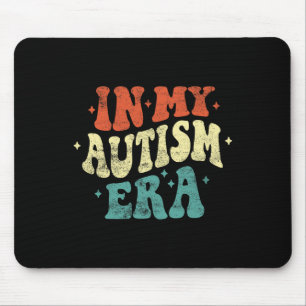 In My Autism Era Funny Autism Awareness Retro Vint Mouse Pad