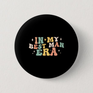 In My Best Man Era Groom Wedding Bachelor Party Gr 6 Cm Round Badge