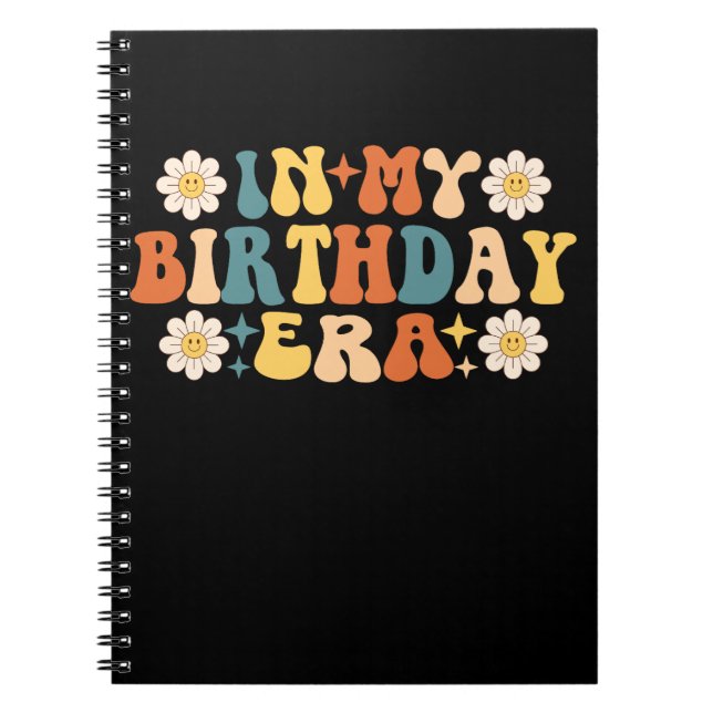 In My Birthday Era Groovy Notebook (Front)