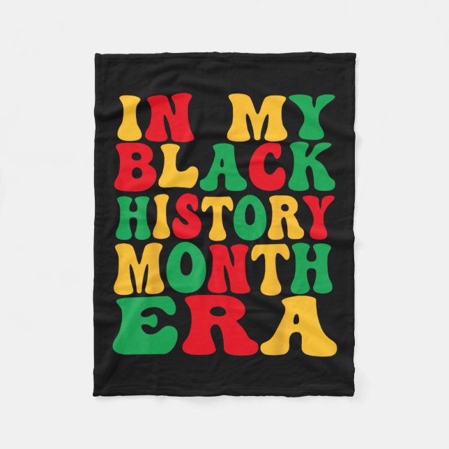 In My Black History Era Black History Month Africa Fleece Blanket (Front)