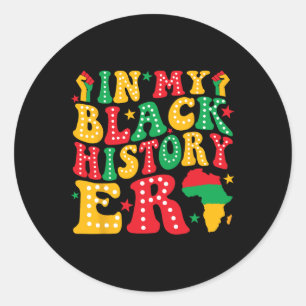 In My Black History Era Retro Black History Month Classic Round Sticker